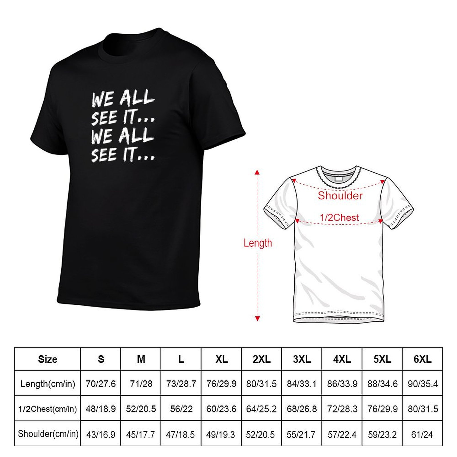 Kita semua melihatnya... Kita  - Commercial Shirt Printing ulasan dan harga