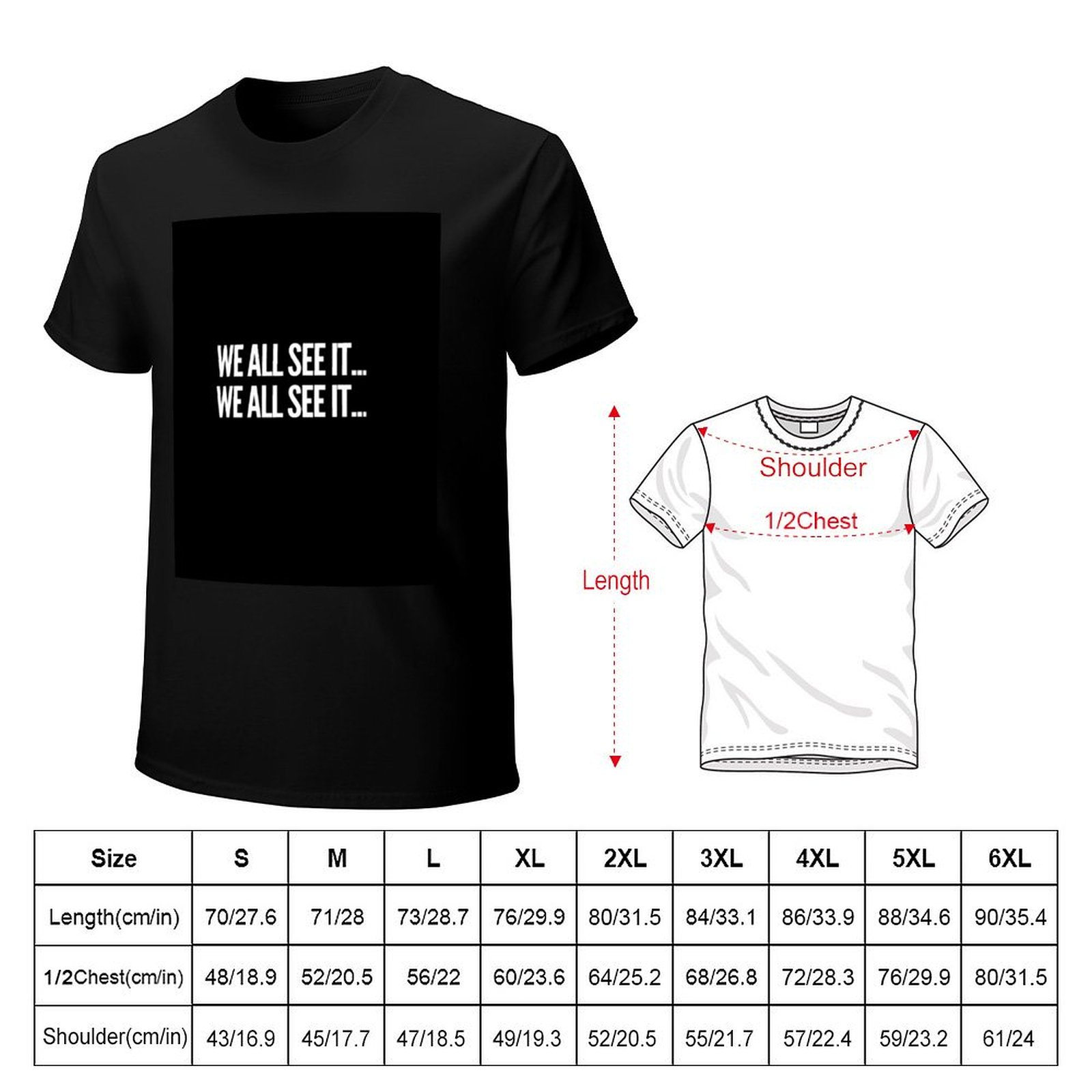 Kita semua melihatnya... Kita  - Commercial Shirt Printing ulasan dan harga